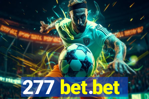 277 bet.bet